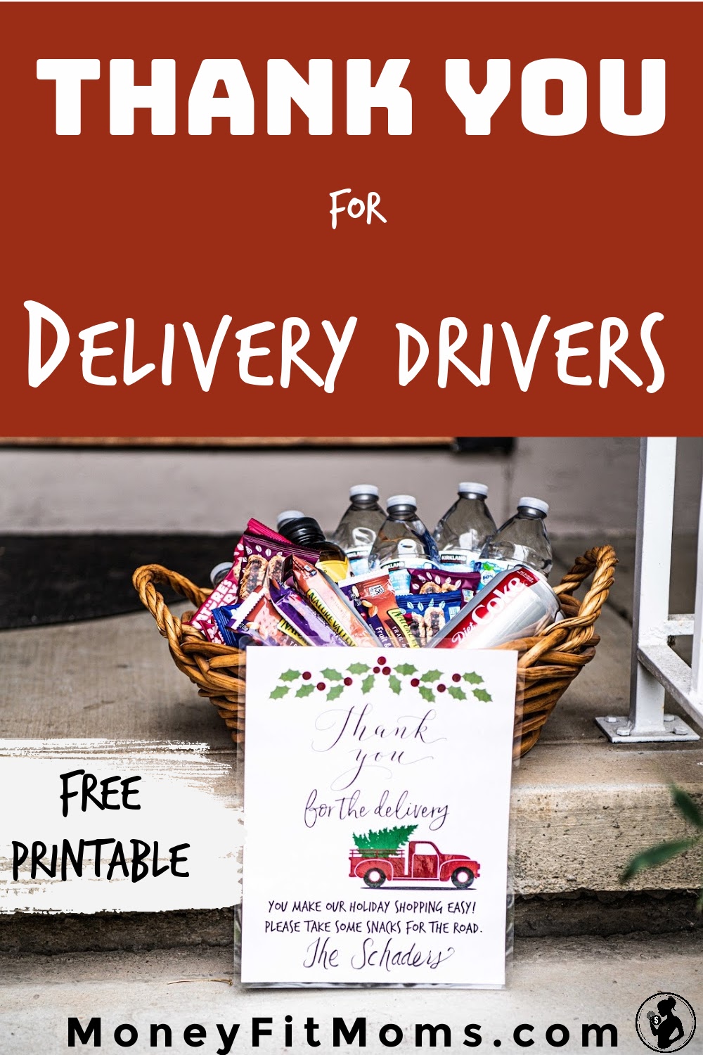 Thank you Delivery Drivers sign thank you basket treats