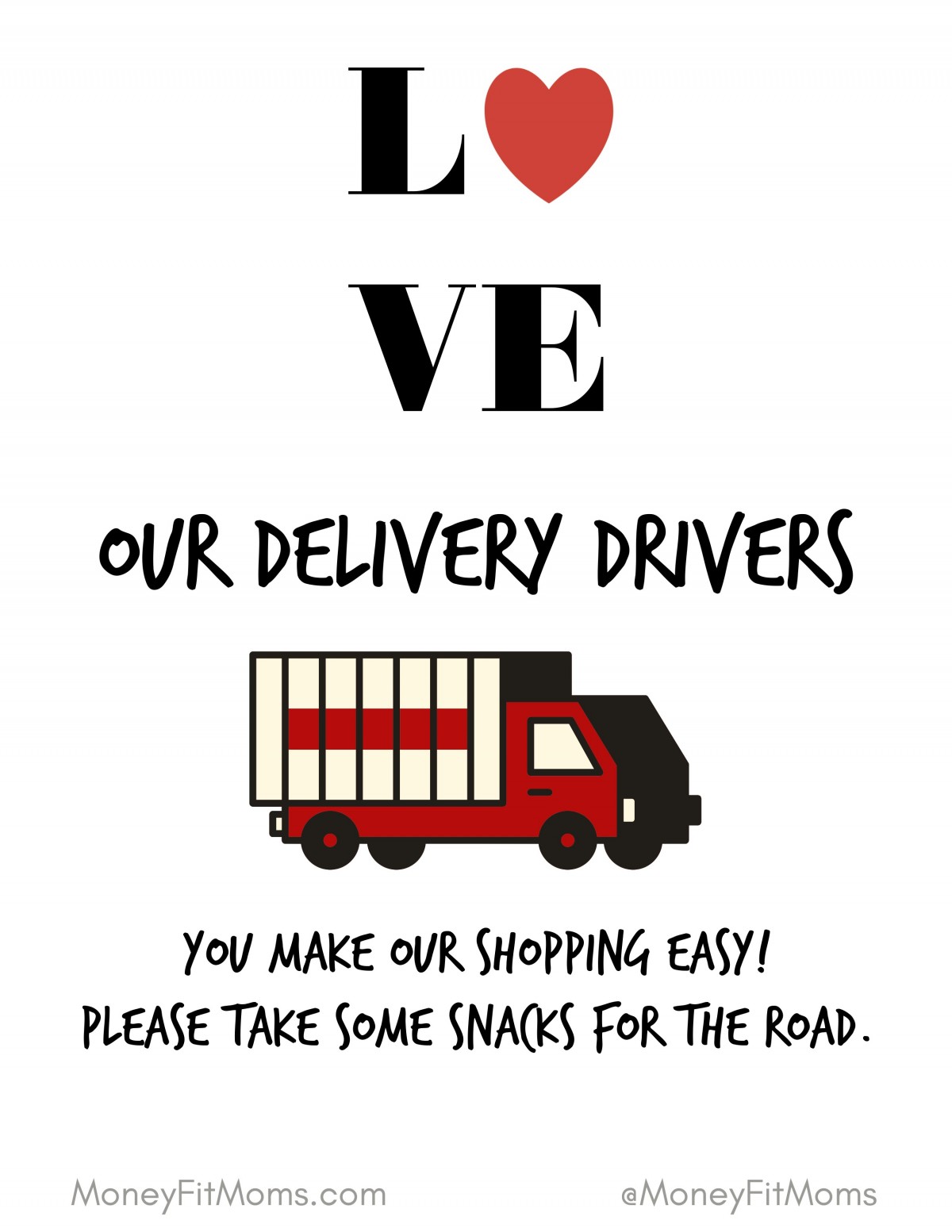 Thank you Delivery Drivers sign printable snack sign