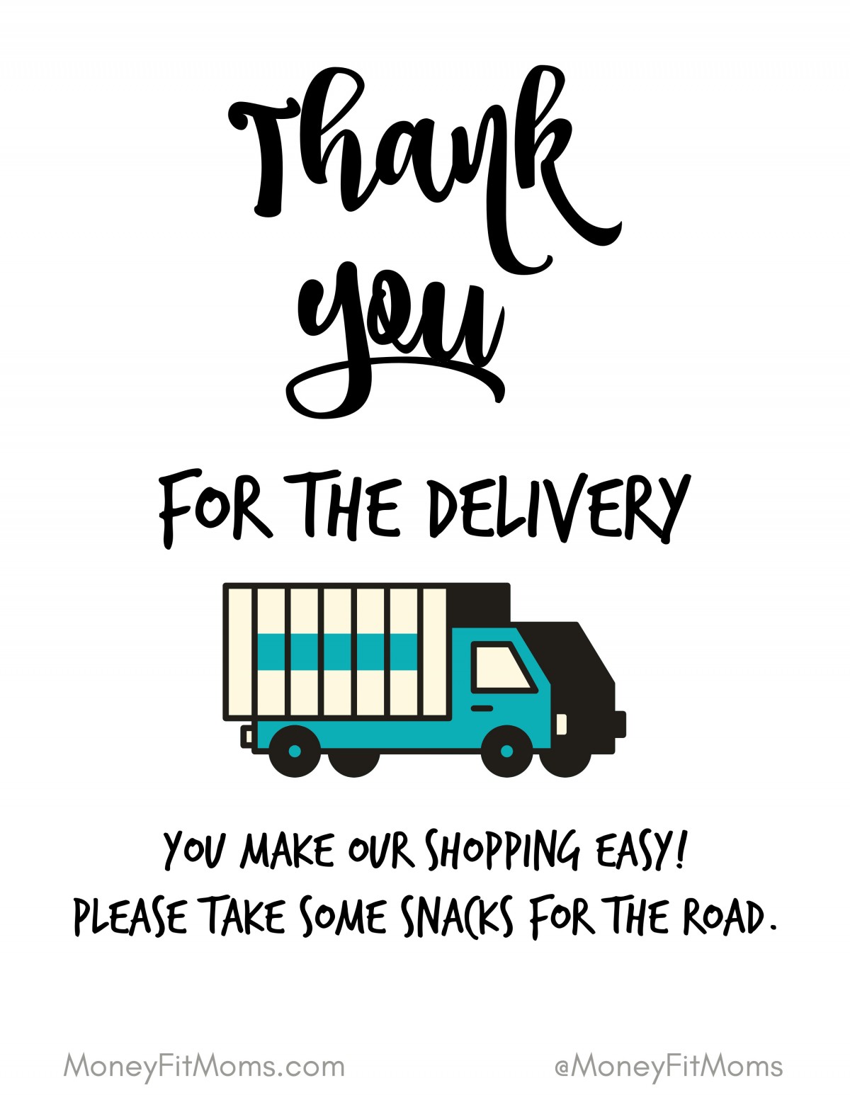 THANK YOU DELIVERY DRIVERS Sign Free Printable! ️