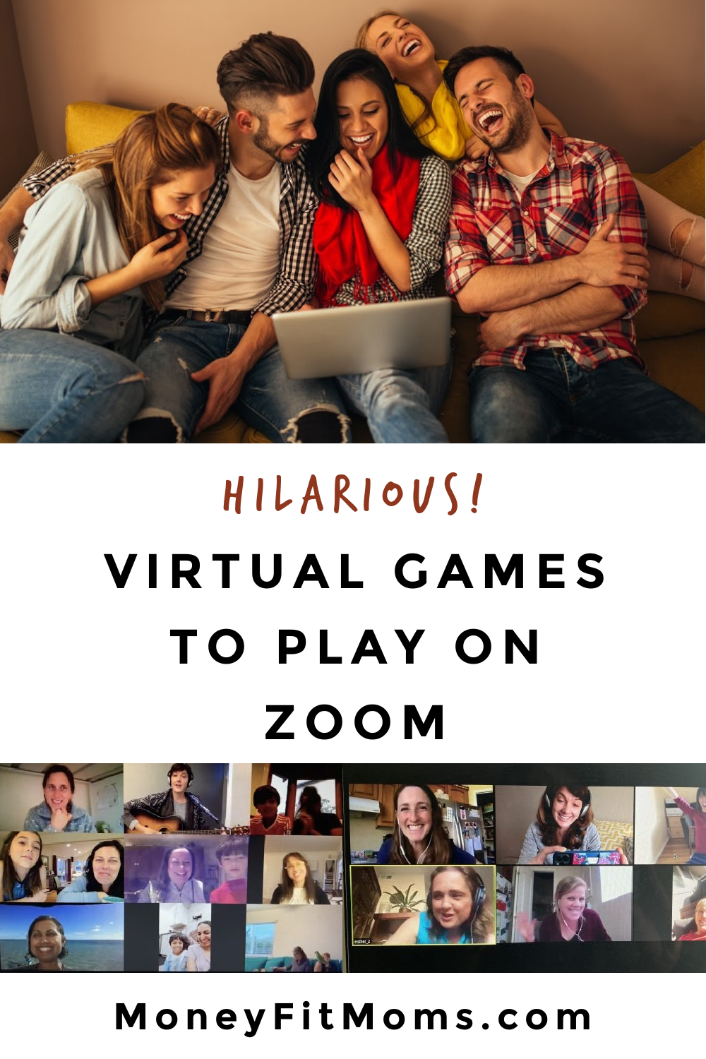 Virtual Games to Play on Zoom (Hilarious Group Games) MoneyFitMoms.com